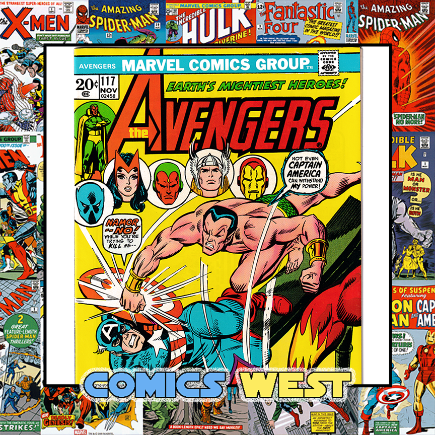 AVENGERS #117 NM- (9.2) Cap vs. Submariner! 1973