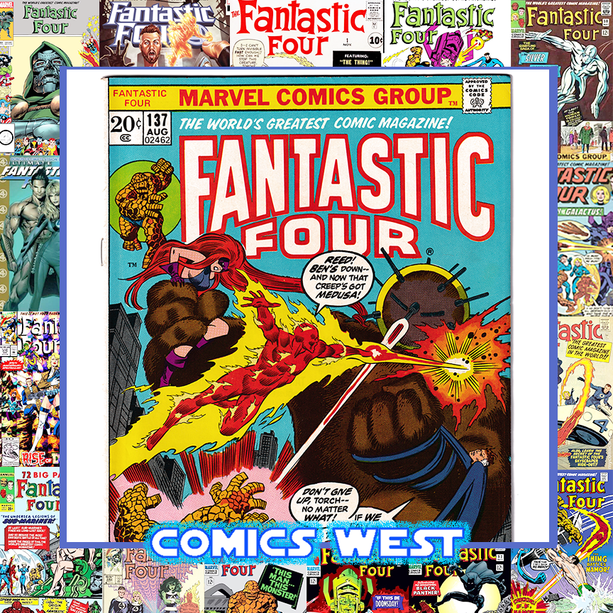 FANTASTIC FOUR #137 VF- (7.5) Medusa! Shaper of Worlds! 1973