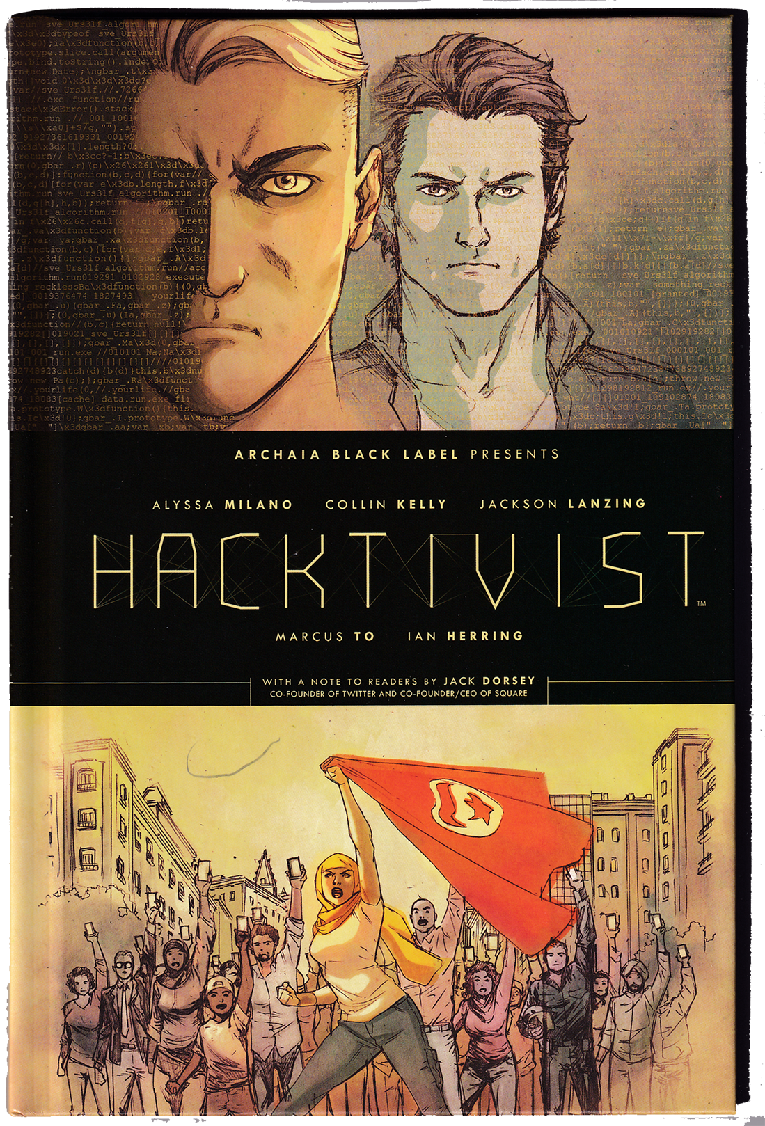 HACKTIVIST Hardcover SDCC Exclusive! #44/200 - Signed by Alyssa Milano!