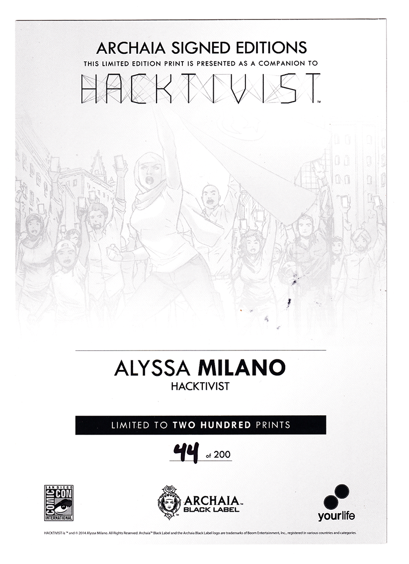 HACKTIVIST Hardcover SDCC Exclusive! #44/200 - Signed by Alyssa Milano!
